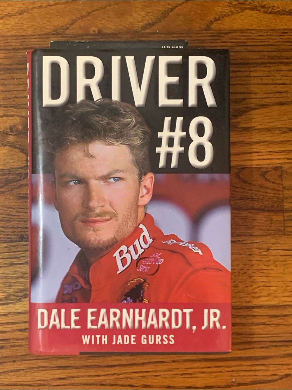 Driver # 8 Dale Earnhardt Jr.  w/Jade Gurss NASCAR
Dedicated To my dad
Hardcover